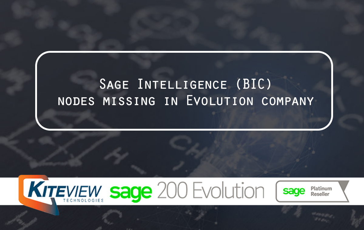 Sage Intelligence (BIC) nodes missing